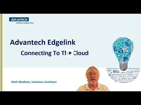 Advantech Edgelink – Connecting to the Cloud , Advantech (EN)