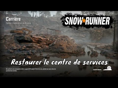 Snowrunner - Restaurer le centre de services - Carrière - Taïmyr