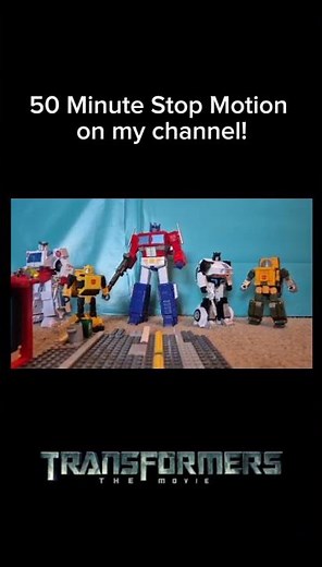 Watch the 50 minute long transformers stop motion now on my channel!