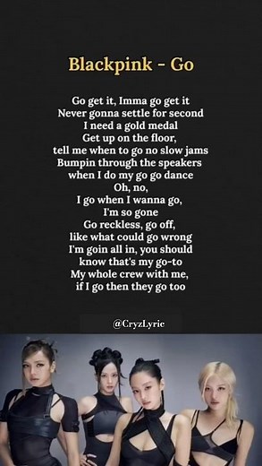 Blackpink "GO" (lyrics) #blackpink #song #go #jennie #lisa #jisoo #rose #trending #shortfeed