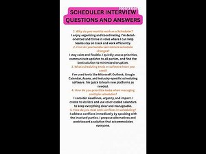 Scheduler Interview Questions and Answers | Pass Your Scheduler Job Interview