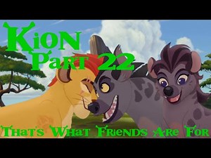 "Kion (Shrek)" Part 22-That's What Friends Are For