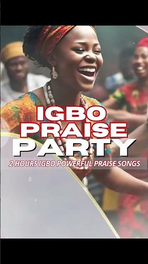 LATEST 2024 IGBO NON STOP HIGH PRIASE #igboworshipsongs #igbopraise #biggestigbopraiseparty2024