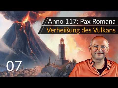 Verheißung des Vulkans: AddOn für ANNO 117 Pax Romana (07) #Deutsch