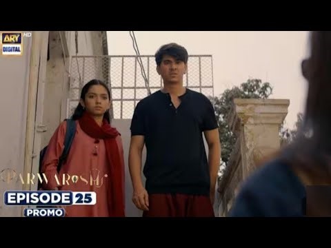 Perwarish | Episode 25 Teaser | M Shoaib kamal |