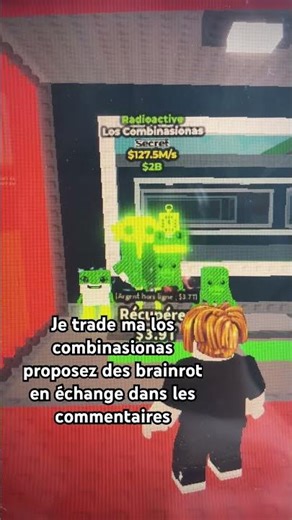 Je trade ma los combinasionas #stealabrainrot #trade #roblox #pourtoi #sab #noscam #fyp