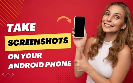 如何在 Android 手机上截屏 ?