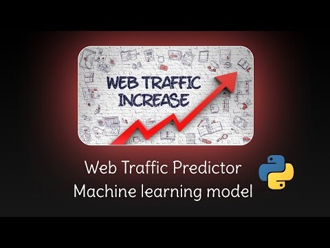 I create web traffic predictor machine learning model using Python