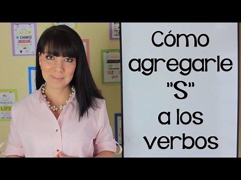 CÓMO AGREGAR S A LOS VERBOS EN INGLÉS | PRESENTE SIMPLE