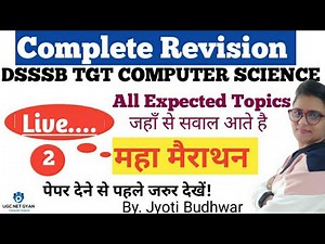 Complete Revision for DSSSB TGT COMPUTER SCIENCE | UGC NET GYAN Computer Science