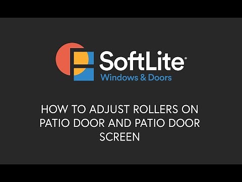 How to Adjust Rollers on Sliding Glass Patio Door and Screen