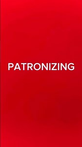 Patronizing meaning with an example#english#words#learning#englishwordmeaning#englishword#ielts