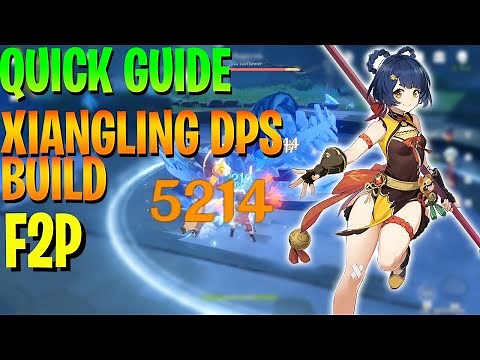 Quick F2P Guide Genshin Impact Xiangling Build Guide DPS - Crit Focused Build - Xiangling DPS Build