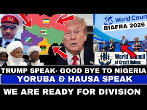 BREAKING NEWS:TRUMP U.S SPEACH ON DIVISION,YORUBA AND HAUSA WE ARE READY TO GO,BIAFRA IS COMING 2026