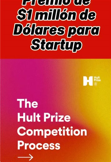 Hurt Prize: Inscripciones Abiertas para Premio de $1 Millón