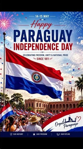 Celebrate Paraguay Independence Day with Pride 🇵🇾❤️