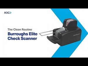 How to Clean a Burroughs Elite Smart Source Check Scanner
