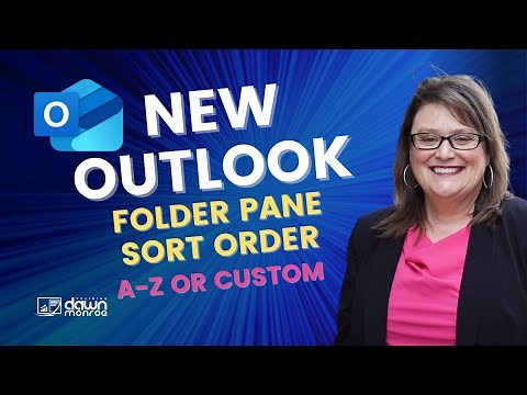 Microsoft Outlook New | A-Z or Custom Sort Order for Email Folders