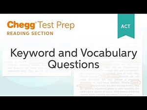 ACT Reading: Keyword and Vocabulary Questions - Chegg Test Prep