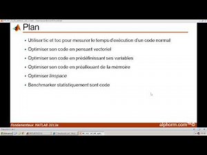 alphorm.com | Formation Matlab 2013A (99) Optimiser ses scripts