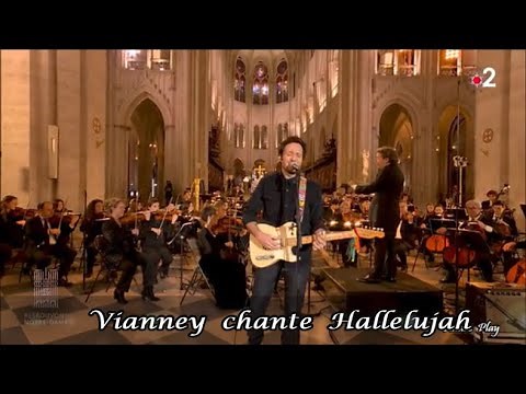 Vianney chante Hallelujah en français ( Renaissance de Notre Dame de Paris 7 décembre 2024)