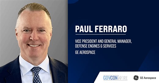 GE Aerospace Appoints Paul Ferraro as VP, GM
