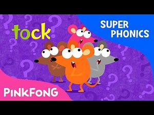 ck | Tick Tock | Super Phonics | Pinkfong Songs for Children
