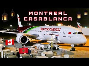 🇨🇦 Montreal - Casablanca 🇲🇦 NEW B787 PREMIUM CABIN - Royal Air Maroc [FULL FLIGHT REPORT]