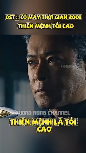 Ost : Phim Cỗ Máy Thời Gian 2001 - Lời bài hát: Thiên Mệnh Tối Cao - Cổ Thiên Lạc