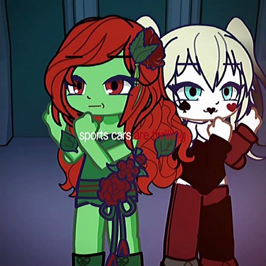 Poison ivy x Harley Quinn #gacha #dccomics #dcuniverse #harleyquinn