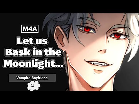 Vampire Boyfriend Makes you His for Eternity but Gets Obliterated | M4A ASMR RP