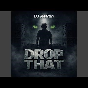 Drop That (Miami Bass Mix)