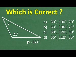 3 angles in a triangle are x, 2x and (x - 32) degrees – what are the actual angles in degrees?