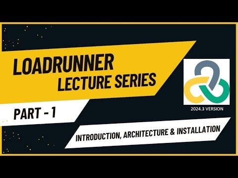 LOADRUNNER LECTURE SERIES PART 1