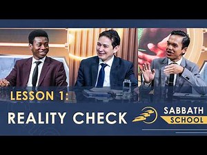 Lesson 1: Reality Check — Growing in a Relationship With God | SUMtv Sabbath School – Q2