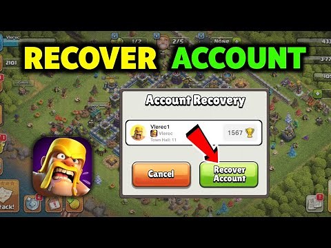 ✅️ How To Recover Lost Clash of Clans Account without Supercell Email