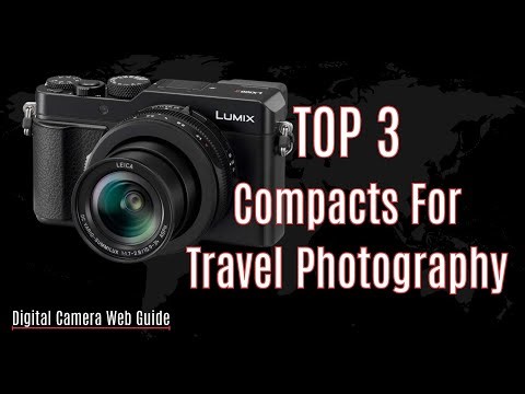 Top 3 Compact Cameras for Travel Photography in 2025
