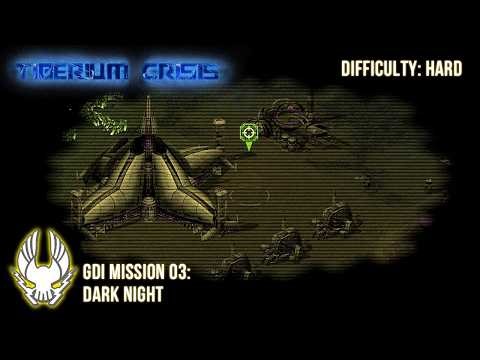 Tiberium Crisis 1 // GDI Campaign // Mission 03: Dark Night (Hard)