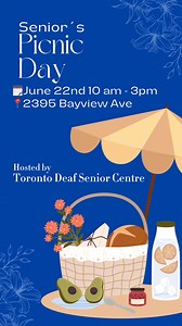 The Toronto Deaf Seniors Club is hosting a picnic on June 22nd at BRCCED in Toronto on June 22nd! A nice way to connect with other Deaf Seniors in our region. | The Bob Rumball Foundation for the Deaf