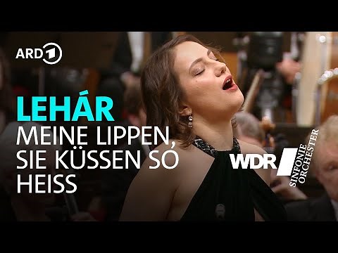 Lehár - Meine Lippen, sie küssen so heiss | Manfred Honeck| Magdalena Lucjan |WDR Symphony Orchestra