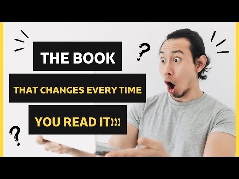 The Book That Changes Every Time You Read It!!!