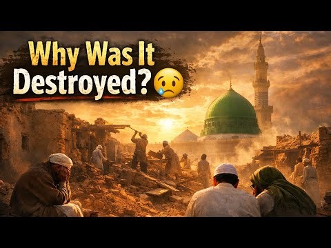 Part 5 “Why the Prophet ﷺ Houses Were Demolished? Emotional Story of Masjid an-Nabawi Expansion”