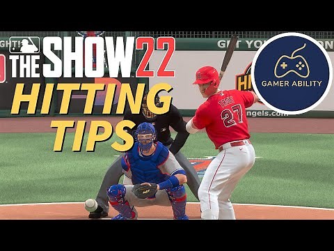 MLB THE SHOW 22 Hitting Tips Beginners Guide