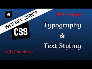 Typography & Text Styling – CSS Tutorial for Beginners | Web Development Series | JDCodebase