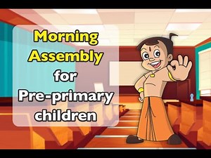 Welcome to our Morning Assembly for Pre-primary children
