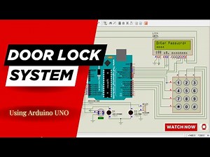 Door Lock System using Arduino UNO,Keypad,LCD&Servo Motor|Password Change Feature|Proteus Simulation