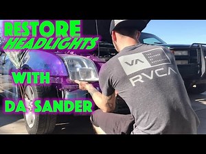 Restoring Headlights with Orbital DA Sander