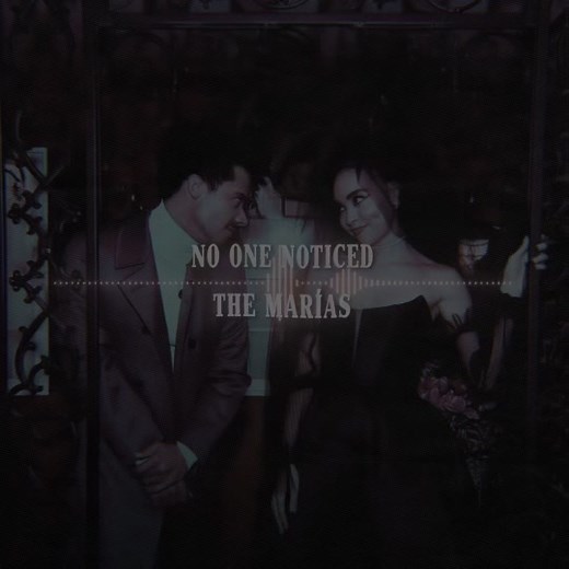 Soft Romantic Edit Audios: No One Noticed by The Marías