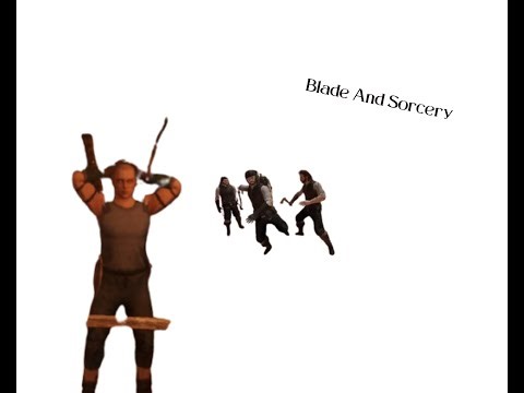 Blade And Sorcery Gameplay #1!