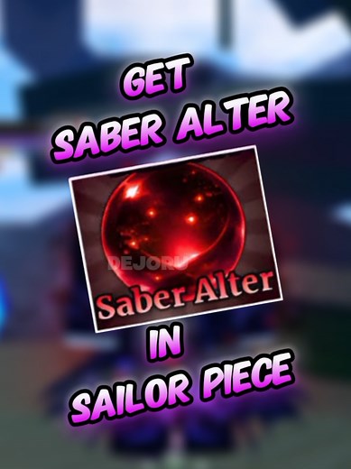 Sailor Piece: Get Saber Alter's Style (Roblox)